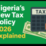 What the 2026 Nigerian Tax Reform Means for POS Agents