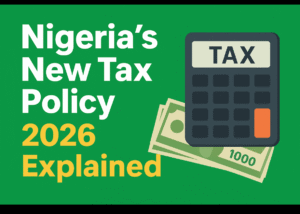 What the 2026 Nigerian Tax Reform Means for POS Agents What the 2026 Nigerian Tax Reform Means for POS Agents